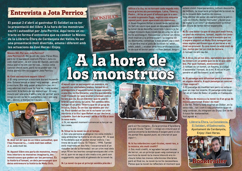 Reportatge de la presentació del llibre de Jota Perrico 'A la hora de los monstruos' Transcripció de l'entrevista realitzada a la presentació del llibre.